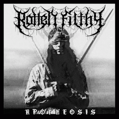 Rotten Filthy : Apotheosis